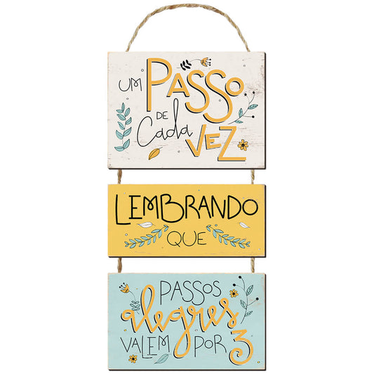 Placa Decorativa Um Passo de Cada Vez (19x51cm)
